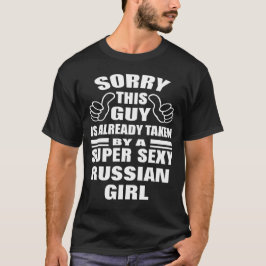 Sorry, dieser Typ wird von Sexy Russian Girl genom T-Shirt