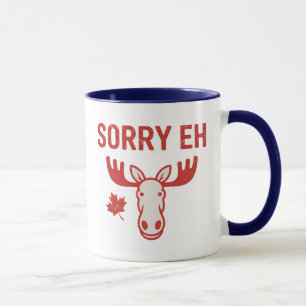 Sorry Eh Tasse