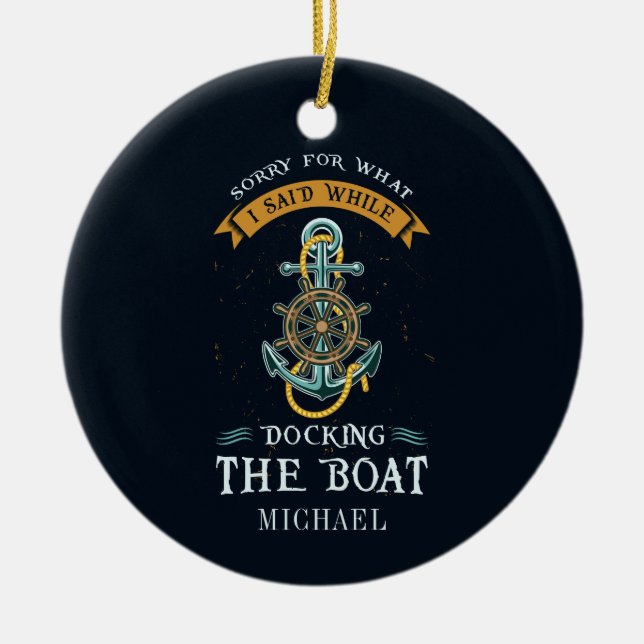 Sorry für das, was ich beim Docking Bootführer ges Keramik Ornament (Vorne)