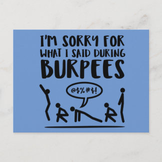 Sorry für das, was ich während Burpees gesagt habe Postkarte