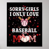 Sorry Girls I only Liebe Baseball & amp; Meine Mam