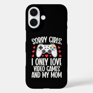 Sorry Girls I Only Liebe Video Games and My Mama iPhone 16 Hülle