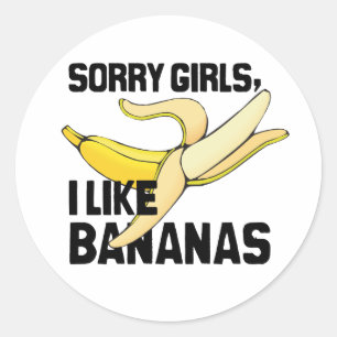 SORRY GIRLS ICH MAG BANANAS -.pnng Runder Aufkleber