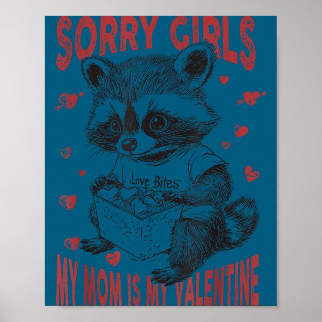 Sorry Girls Mom Is My Valentine Boys Funny Valenti Poster (Vorne)