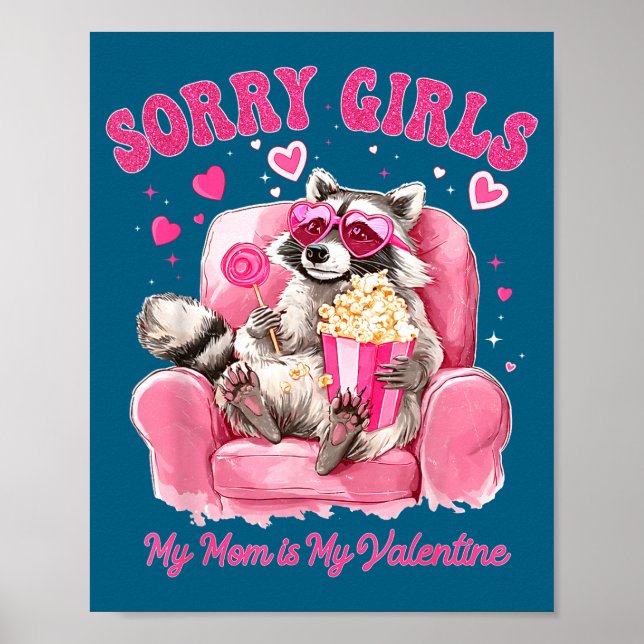 Sorry Girls Mom Is My Valentine Boys Funny Valenti Poster (Vorne)