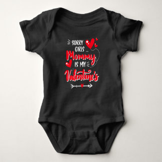 Sorry Girls Mommy is my Valentine Day Niedlich Bab Baby Strampler