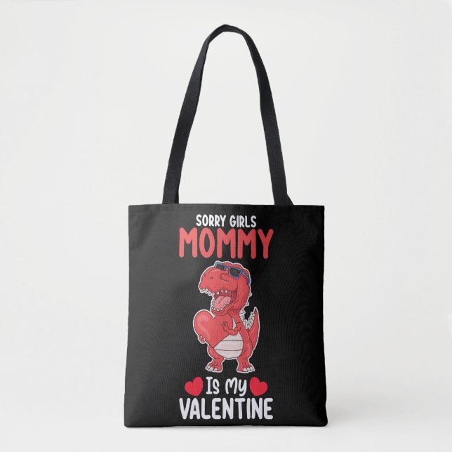 Sorry Girls Mommy ist mein Valentine T Rex Dinosau (Vorderseite)
