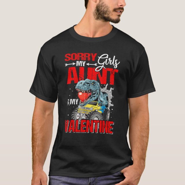 Sorry Girls My Aunt Is My Valentine Monster Truck  T-Shirt (Vorderseite)