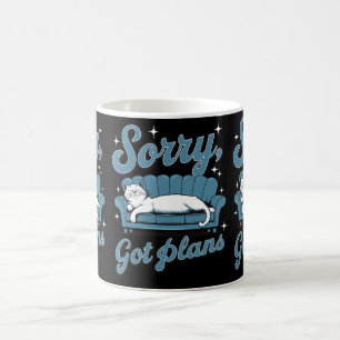 Sorry Got Pläne Lazy Cat Besitzer Katzen Mamas & V Kaffeetasse