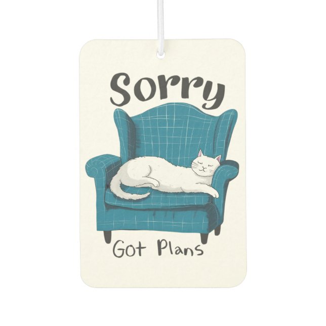 Sorry Got Plans Funny Cat Lover Gift  Autolufterfrischer (Vorderseite)