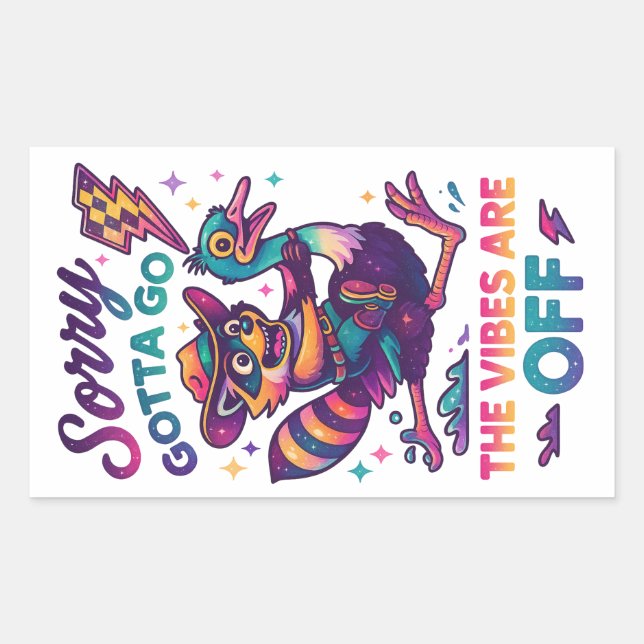 Sorry Gotta Go... Rechteckiger Aufkleber (Vorderseite)