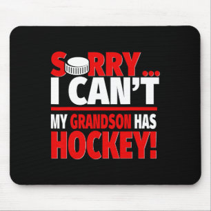 Sorry Grandson hat Hockey - Hockey Oma oder Gran Mousepad