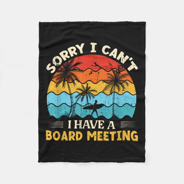 Sorry I Can't I Have A Board Meeting Surfing Graph Fleecedecke (Vorderseite)