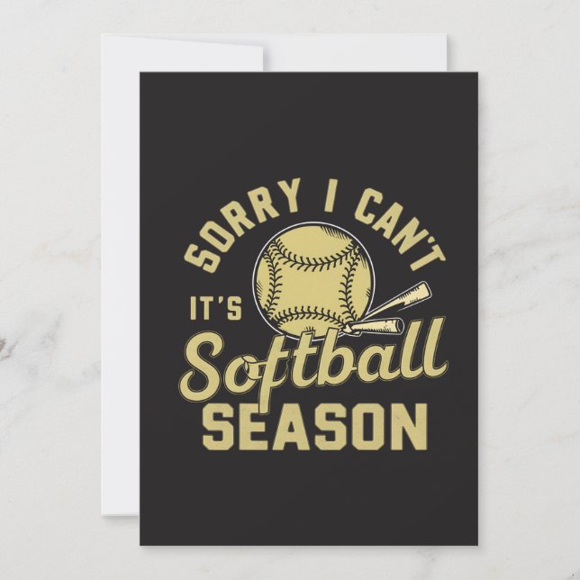 Sorry I Can't It's Softball Season Quote Einladung (Vorderseite)