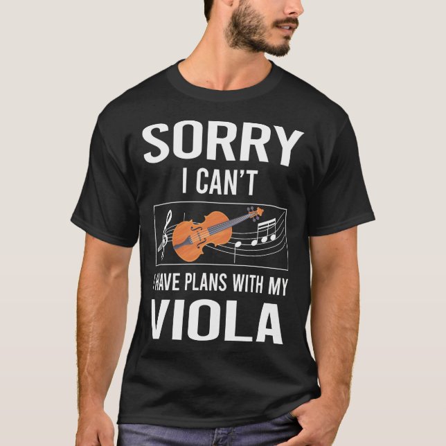 Sorry I Cant Viola Violist T-Shirt (Vorderseite)