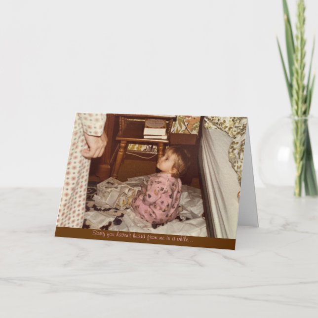 "sorry i haven't written" greeting card  karte (Vorderseite)