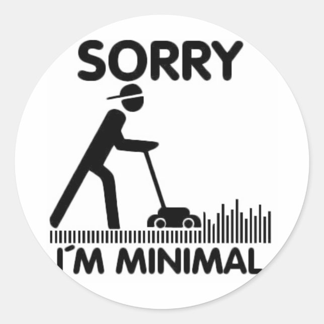 Sorry  i´m minimal runder aufkleber (Vorderseite)