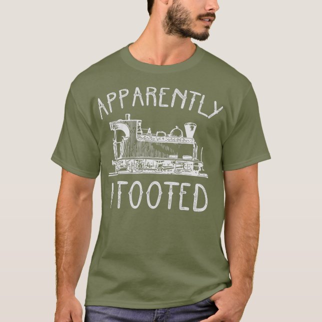Sorry I Tooted Train Engineer Steam Railroad T-Shirt (Vorderseite)