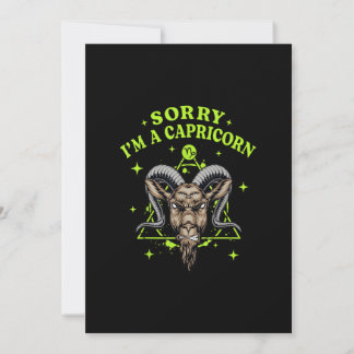 Sorry, ich bin ein Capricorn Funny Zodiac Sign Ast Einladung