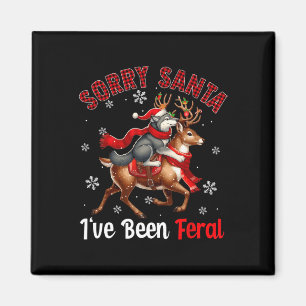 Sorry, ich bin Feral Weihnachten Weihnachten Weihn Magnet