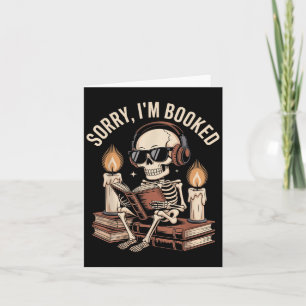 Sorry, ich bin gebucht lustige Halloween Skeleton Karte