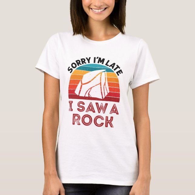 Sorry, ich bin spät sah ein Rock Rockhound Collect T-Shirt (Vorderseite)
