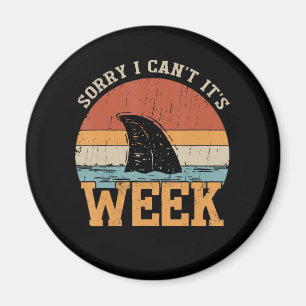 Sorry, ich kann seine Woche nicht Funny Shark Gesc Magnet