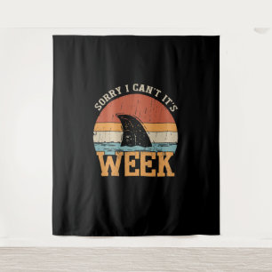 Sorry, ich kann seine Woche nicht Funny Shark Gesc Wandteppich