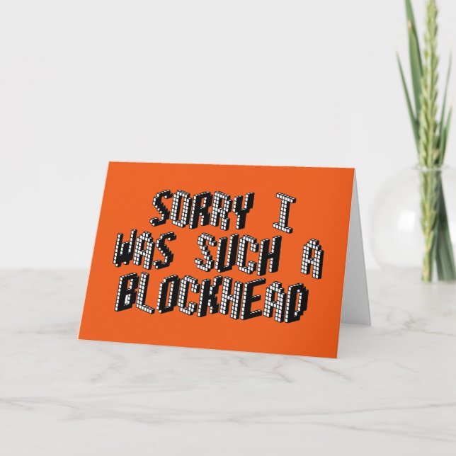 Sorry, ich war so ein Blockhead (Orange) Karte (Vorderseite)