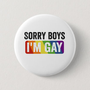 Sorry Jungs, die ich bin Gay Funny Lgbt Pride Mont Button