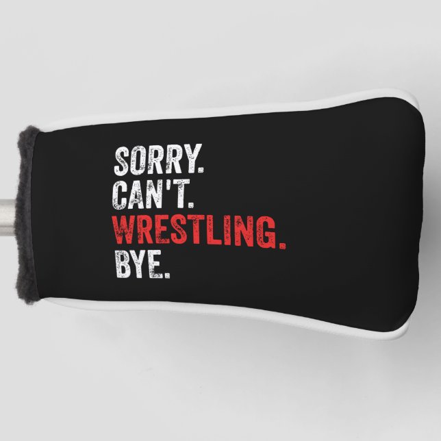 Sorry, kann nicht Wrestling durch Funny Wrestling Golf Headcover (Vorderseite)