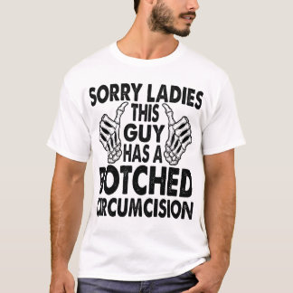 Sorry Ladys, dieser Typ hat eine verschlungene Sit T-Shirt