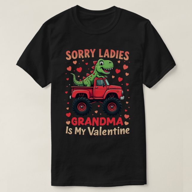 Sorry Ladys Grandma ist mein Valentine T-Shirt (Design vorne)