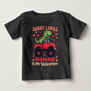 Sorry Ladys Mamaw ist mein Valentine Baby T-shirt