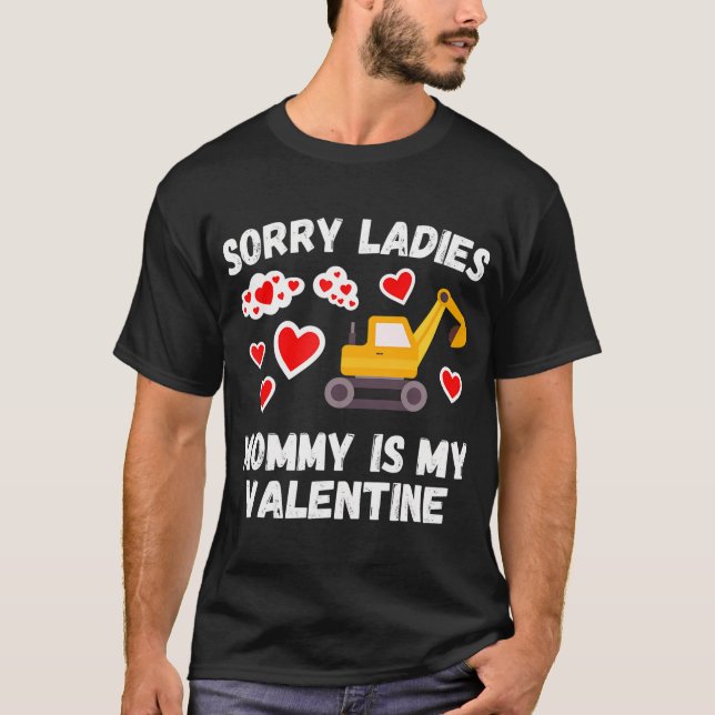 Sorry Ladys Mommy is my Valentine Day Kids Boys E T-Shirt (Vorderseite)