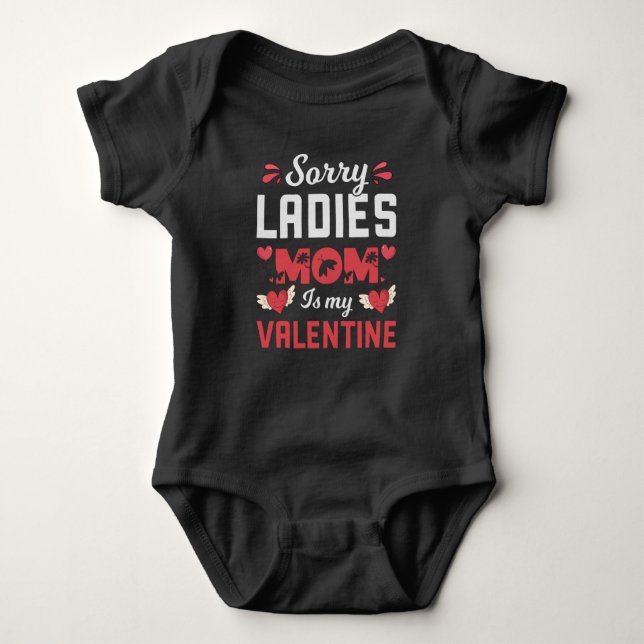 Sorry Ladys Mommy ist mein Valentingeschenk Baby Strampler (Vorderseite)