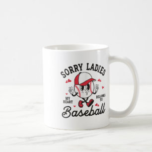Sorry Ladys my Heart gehört zu Baseball Boy Vale Kaffeetasse