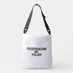 Sorry Meine Polnisch-Sprache Tragetaschen Mit Langen Trägern