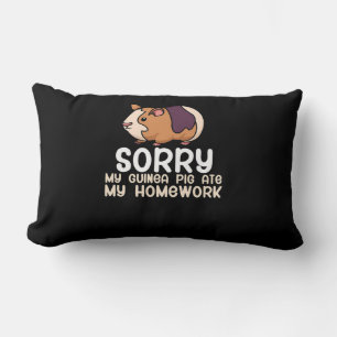 Sorry My Guinea Pig Ate my Homework Cute Pet Lendenkissen