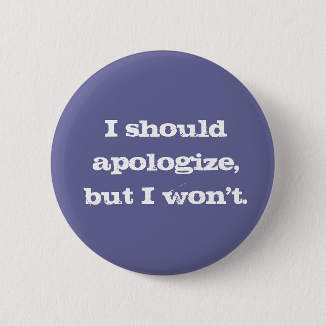 Sorry Not Button (Vorderseite)