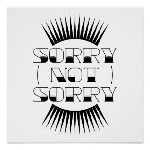 Sorry Not Retro Typografie Poster