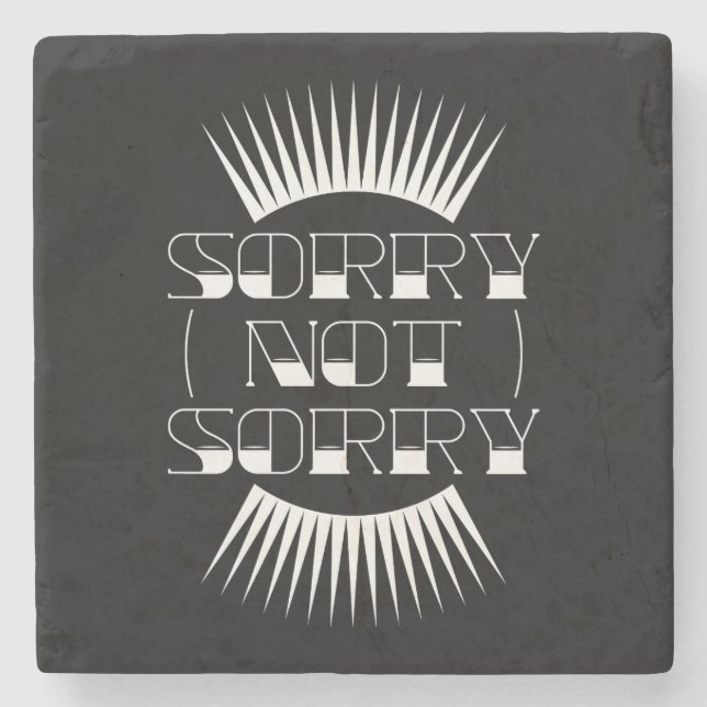 Sorry Not Retro Typografie Steinuntersetzer (Vorderseite)