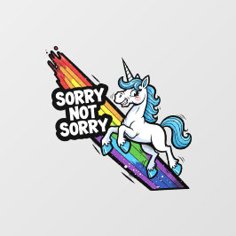 Sorry Not Sorry Einhorn Fensteraufkleber