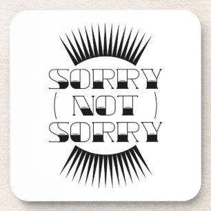 Sorry Not Sorry Retro Typography Getränkeuntersetzer