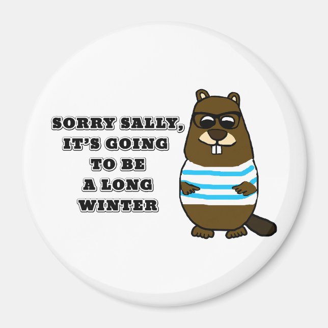 Sorry Sally, Long Winter Magnet (Vorne)