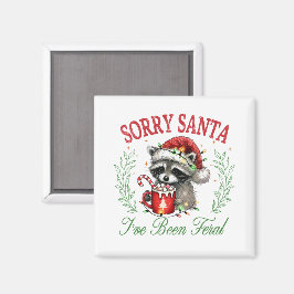 Sorry Santa, ich bin Feral gewesen Magnet