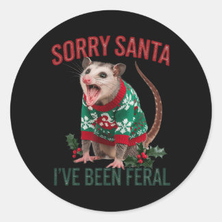 Sorry Santa Ive war Feral Funny Feral Opossum Chr Runder Aufkleber