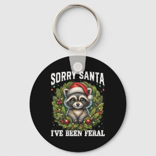 Sorry Santa Ive war Feral Funny Raccoon Xmas Ligh Schlüsselanhänger