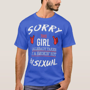 Sorry, sein Mädchen wird von heißem Bisexuellen lu T-Shirt