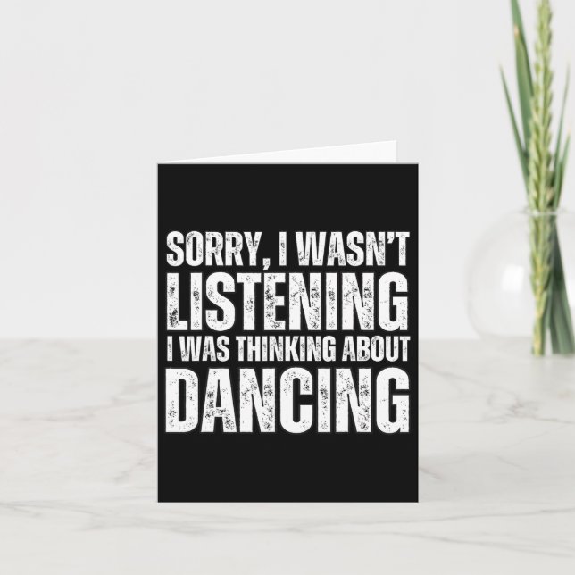 Sorry, über das Tanzen Funny Dancer Dance Da nachz Karte (Vorderseite)